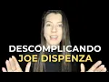 Download Lagu Descomplicando Joe Dispenza: como eu faço para ser mais simples e manifestar mais rápido