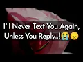 Download Lagu Dm To Df Love Letters ❤️😨😠 ||I'll Never Text You Again,Unless You Reply..!😭😞♾️💕😭 || #love #relation