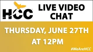 LIVE Get your college and enrollment questions answered by HCC experts