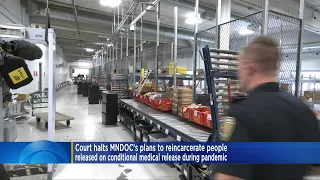 Court halts MNDOC s plans to reincarcerate people released on conditional medical release during pan