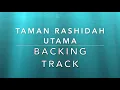 Lagu Taman Rashidah Utama (Wings) - Backing Track For Guitar
