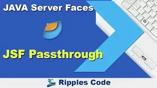 Learn JSF Passthrough JSF Tutorial Part 27