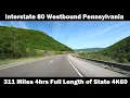 I-80 WB of 11 PA Full Length 4K60 with Timestamps