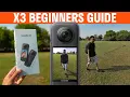 Insta360 X3 Quick Start Beginners Guide Make Your First Reframed 360