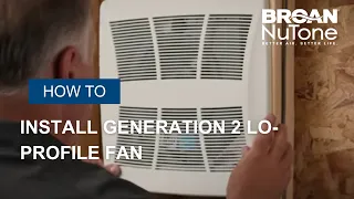 Broan-NuTone Generation 2 Lo-Profile Exhaust Fan LP510R2 Installation