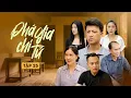 Download Lagu PHÁ GIA CHI TỬ - TẬP 25 | Phim Tình Cảm Gia Đình Gãy TV