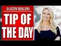 TIP OF THE DAY Alison Maloni