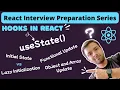 useState Hook in React Lazy Initialization Functional Updates React Interview Preparation