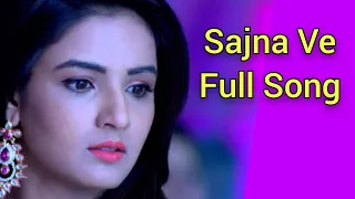 sajna ve full song tashan e ishq