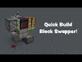 How to Quickly Build a Block Swapper Minecraft Redstone Tutorial