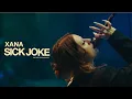 Download Lagu XANA - SICK JOKE (LIVE FROM THE WAREHOUSE)
