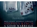 Stephen King s A Good Marriage - Joan Allen Anthony LaPaglia