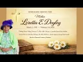 Homegoing Service for Mother Loretta E Doyley