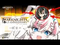 ARKNIGHTS 6 5 ANNIVERSARY SPECIAL PROGRAM WATCH PARTY