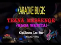 Download Lagu Karaoke Teana Massenge Nada Wanita - Cipt.Emmu Leo Star (Karaoke Bugis Tanpa Vocal)