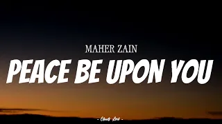 Download MAHER ZAIN - Peace Be Upon You | ( Video Lyrics ) MP3