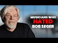 6 Musicians Who Hated Bob Seger