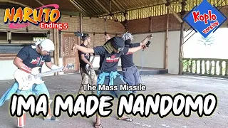 Download Naruto Ending 5 : IMA MADE NANDO MO - The Mass Missile [Versi Koplo] MP3