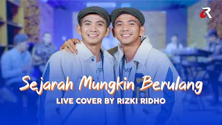 Download RIZKI RIDHO - SEJARAH MUNGKIN BERULANG | LIVE COVER MP3