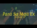 Zack Tabudlo - Para Sa Mga Ex (Lyric Video)
