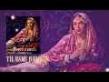 Download Lagu TILASMI BAHEIN: (Audio Song)| Sharmistha C | Heeramandi| Aditi| Sonakshi| S.L Bhansali| Netflix|