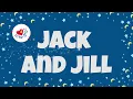 Jack and Jill Lyrics | Nursery Rhymes with Lyrics