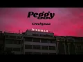 Ceechynaa - Peggy (Lyrics)