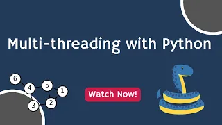 Introduction to Multi-threading with Python