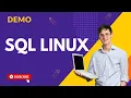 SQL Linux Training Demo