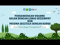 PEMROGRAMAN PYTHON DALAM PERBANDINGAN KONSEP VOLUME BANGUN RUANG