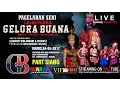 Lagu SIARAN LANGSUNG GELORA BUANA PART 01 EDISI: 04-05-2017 LIVE IN TAMBAK DAHAN