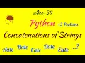 Python Language in program for concatenation of two strings
