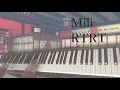 Download Lagu Mili - RTRT / piano cover by narumi ピアノカバー