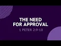 The Need For Approval - Daily Devotion