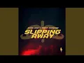 Download Lagu Slipping Away