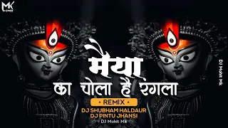 maiya ka chola hai rangla dj mix dj shubham haldaur dj pintu jhansi navratri dj mohit mk