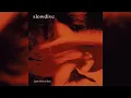 Slowdive - Primal