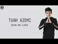 Download Lagu LAGU TERBARU TUAH ADZMI Insan Kau Cinta