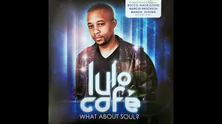 lulo cafe u0026 mmino e cleve ft terrence without you