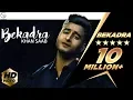 Download Lagu Khan Saab -  Bekadra | Official Music Video | Fresh Media Records