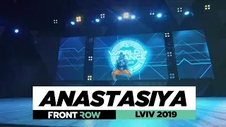 ANASTASIYA Frontrow Showcase World Of Dance Lviv 2019 WODUA19 