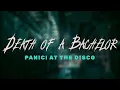 Download Lagu Panic! at the Disco - Death of a Bachelor / Lyrics