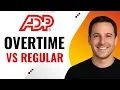 How to Set Overtime vs Regular Pay in ADP Easily Step-by-Step