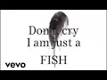 Download Lagu I am just a fish (full cover)