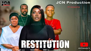 restitution inem king grace coker tochi obika nigerian movies 2025 latest full movies