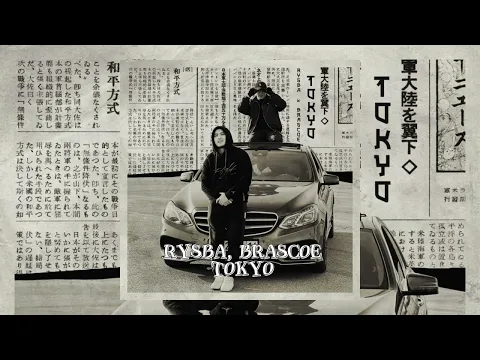 Download MP3 Rysba, Brascoe - TOKYO (OFFICIAL AUDIO)