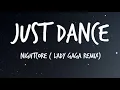 Download Lagu Nightcore - Just Dance ( Lady Gaga remix) Lyrics