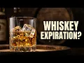 Does whisky have expiry date