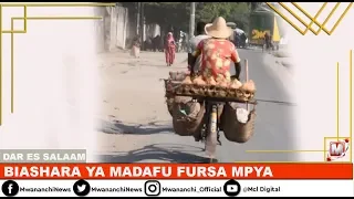 BIASHARA YA MADAFU FURSA MPYA KWA VIJANA DAR ES SALAAM 