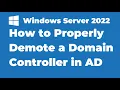 33 How to Demote a Domain Controller Windows Server 2022